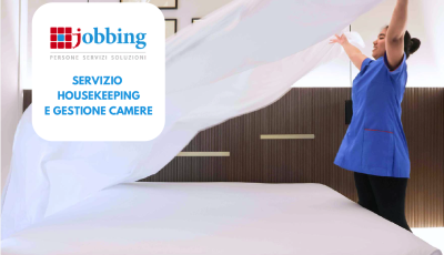 Jobbing - Housekeeping e rifacimento camere